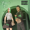 A Migo、Fatboii Escobar - F**k It (Explicit)