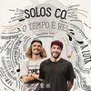 Calvet、Leo Casa 1、Solos Co.、Enkel、Rap Box - O Tempo e Rei