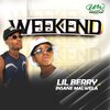 Lil Berry、Insane Malwela - Weekend