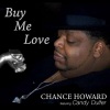 Chance Howard、Candy Dulfer《Buy Me Love (feat. Candy Dulfer)》[MP3/LRC]