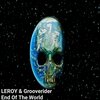 grooverider、Roland Carriage - End Of The World (Original Mix)