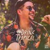Rap Box、Casxs - Drink Tropical
