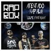 Rap Box、Atentado Napalm、Buneco、Gigante No Mic、Mortão VMG - Golpe Fantasma
