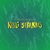 G-TOWN HIP HOP、Idal、junko、Dhiaz - King Stalking