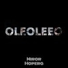 Hopera、Miror - Oleoleeo (feat. Miror)(Explicit)