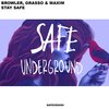 Browler、Grasso & Maxim - Stay Safe