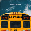 R Jota、EL NOBA - LA PROMO 22 (Explicit)