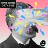 Tony Metric - Dirty Babe