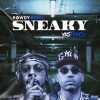YRS Boogz、Rowdy Rebel - Sneaky (Explicit)