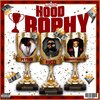Rucci、KINGMOSTWANTED、Peysoh、Mackk、Company - Hood Trophy (Explicit)