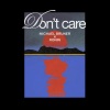 Michael Bruner、Ronin - Don't Care