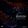 Symmetric Cloud、Kay-D - Dinosaur's Tears (Kay-D Remix)