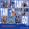 Tam Tam Go!、antonio vega《Pasarán》[MP3/LRC]