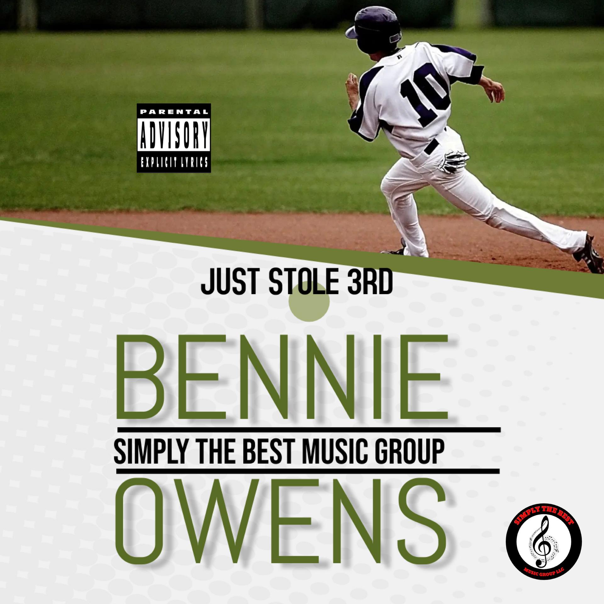 Bennie Owens - just stole 3rd (Explicit)