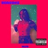 AllyB - Reasons (Explicit)