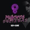 Los Del Class - Mujeres Solteras