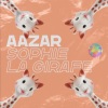 Aazar - Sophie La Girafe