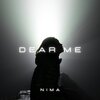 NIMA - Dear Me