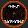 Pringy - My Rhythm