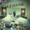 DBHype、Weatherman《Igho (Money)》[MP3/LRC]