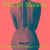 Jaime del Hierro、Chabuco、Dartagnan - Piel de Madera