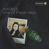 Waldeck、Patrizia Ferrara - One of These Days