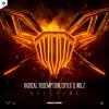 Radical Redemption、Cryex、Nolz - Hellfire