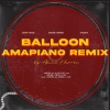 Jimmy Nevis、Ameen Harron、Kwesta - Balloon (Amapiano Remix)