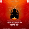 Alap Desai、Alka Yagnik - Gayatri Mantra