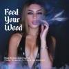 Ralph Rieckermann、Solene、De Apollo - Feed Your ** (feat. Solene, C-Tru & de Apollo)(Explicit)