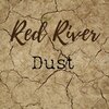 Red River - Dust