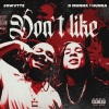 D Munna 1hunna、JoWvttz - Don't Like (AHHHHH)(feat. JoWvttz)(Explicit)