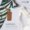 Waldeck、Zeebee - Sexy Thing