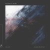 Ben Böhmer、Monolink《Black Hole (Konstantin Sibold Indie Dance Remix)》[MP3/LRC]