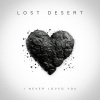Lost Desert - Our Embrace