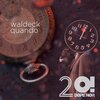 Waldeck、Patrizia Ferrara - Quando, quando, quando