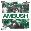 Mike Williams、Robbie Mendez - Ambush