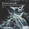 Sleepy Clouds、Water Ambience、Sleep And Dream Music Academy - Summer Nights for Meditation