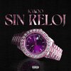 Joaqo - Sin Reloj (Explicit)