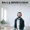 Música Para Cães Adormecidos、Musica para Massagem Especialistas、Relaxamento Soundscape《Atenção Plena》[MP3/LRC]