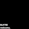 BLKTEE - welcxme.