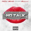Ron Gino、Zulu - No Talk (Explicit)