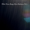 The White Noise Travelers、White Noise Spa、Relaxing Sounds of Nature White Noise Waheguru - Rain Drops Slowly Moves