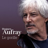 hugues aufray - Le gorille