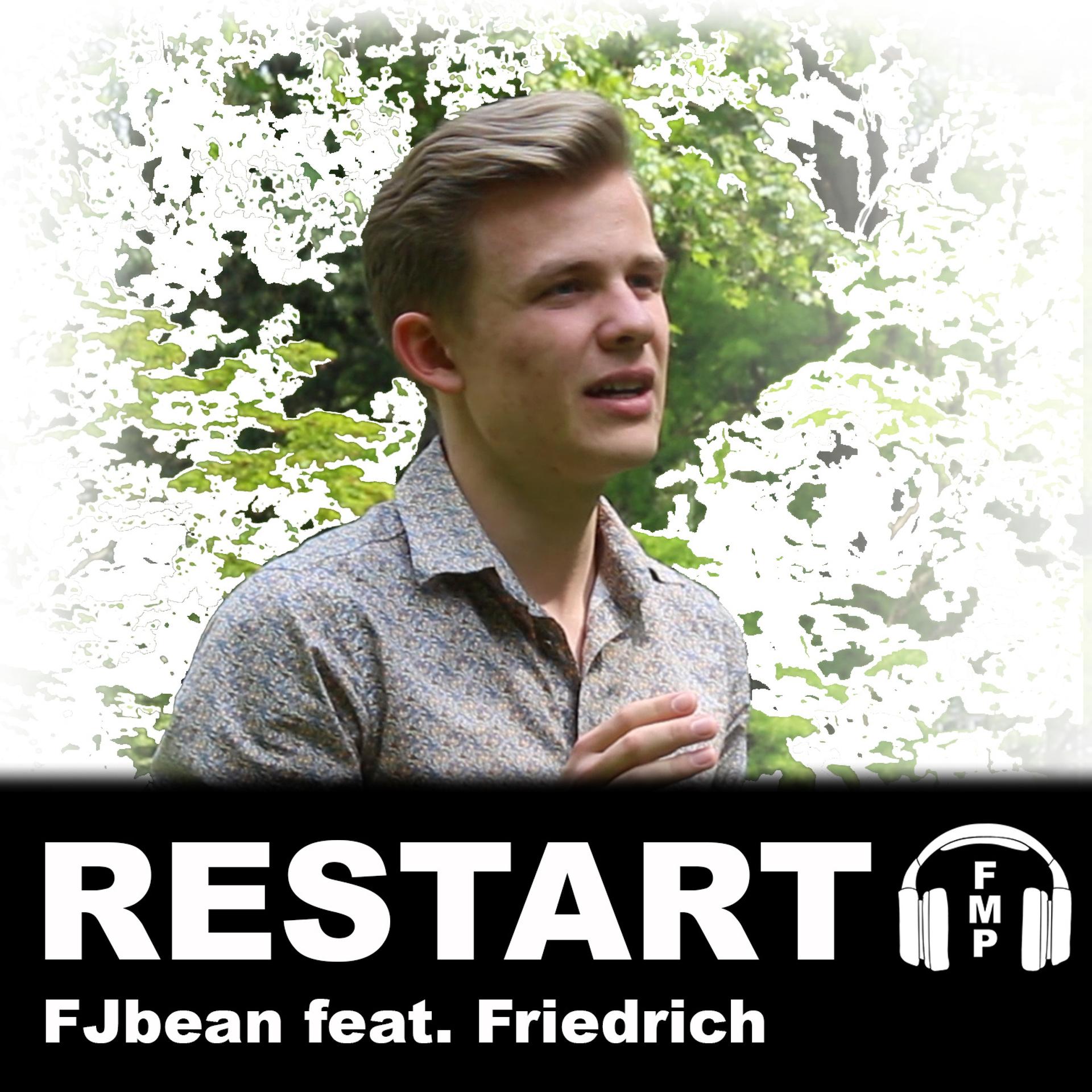 FJbean、Friedrich - Restart