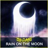 DJ_Dani - Rain On The Moon