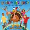 Peter Combe - Quirky Berserky