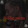 B-Hold da General - Finding Pieces