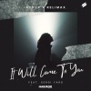 Acrux、Relimax、Sergi Yaro - It Will Come To You