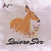 Beja - Quiero Ser (Explicit)